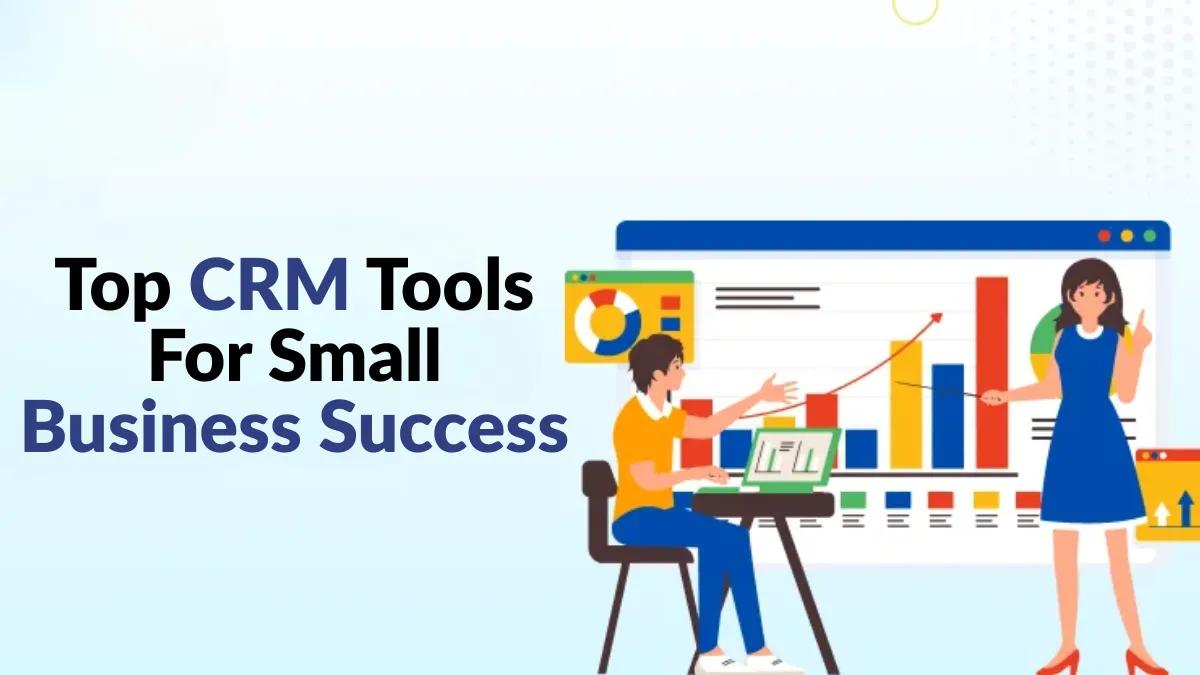 Top CRM Tools